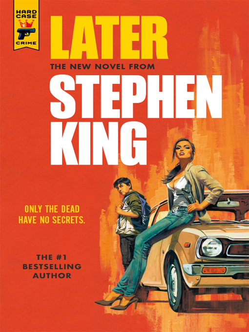 Title details for Later by Stephen King - Available